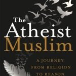 The Atheist Muslim By Ali A. Rizvi