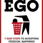 Detox Your Ego By Steven Sylvester