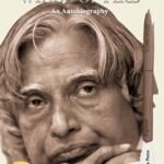 Wings of Fire: An Autobiography By A.P.J. Abdul Kalam