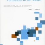 Formations of the Secular By Talal Asad