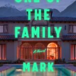 One of the Family By Mark Edwards