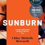 Sunburn By Chloe Michelle Howarth