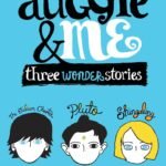 Auggie & Me by R. J. Palacio