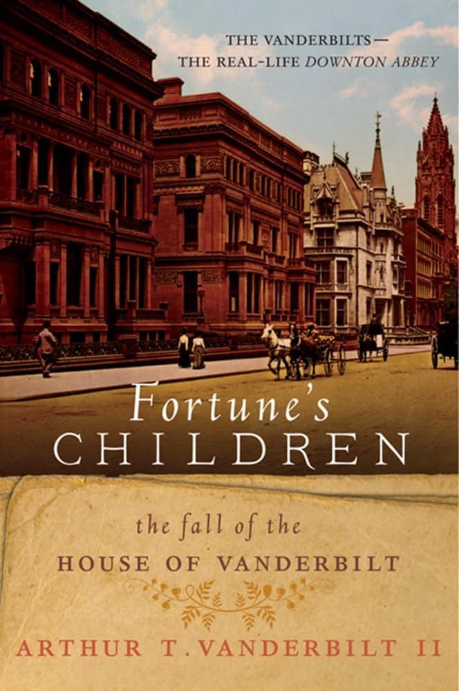 71DE5T-DGQL._AC_UF1000,1000_QL80_AIweblab1381794,T1_ Fortune's Children by Arthur T. Vanderbilt II - Image 1