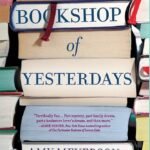 The Bookshop of Yesterdays By Amy Meyerson