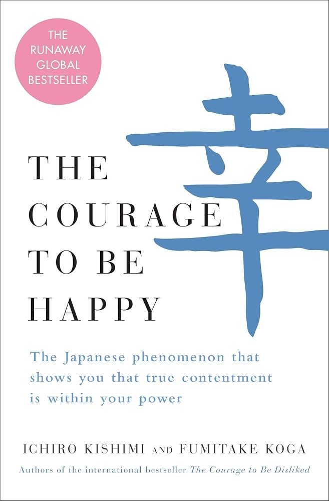 71ExJameK+L._AC_UF1000,1000_QL80_AIweblab1381794,T1_ The Courage to be Happy By Ichiro Kishimi - Image 1