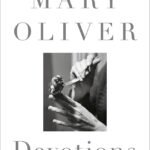 Devotions: A Read with Jenna Pick by Mary Oliver