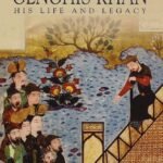 Genghis Khan: His Life and Legacy By Paul Ratchnevsky