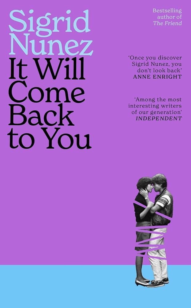 71fgYNCYcGL._UF1000,1000_QL80_ It Will Come Back To You By Sigrid Nunez - Image 1