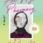 All-Night Pharmacy By Ruth Madievsky