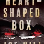 Heart-Shaped Box By Joe Hill