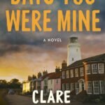 Days You Were Mine By Clare Empson