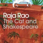 The Cat and Shakespeare by Raja Rao