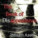The Book of Disappearance  By Ibtisam Azem