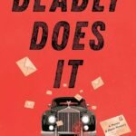 Deadly Does It By Abbi Waxman