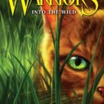 Into the Wild  By Erin Hunter