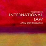 International Law By Vaughan Lowe