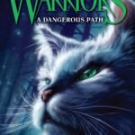Warriors #5: A Dangerous Path by Erin Hunter
