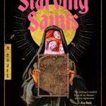 The Starving Saints By Caitlin Starling