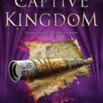 The Captive Kingdom By Jennifer A. Nielsen