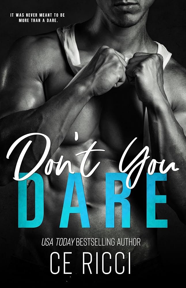 81Uv55phvXL._UF1000,1000_QL80_ Don't You Dare By C.E. Ricci - Image 1