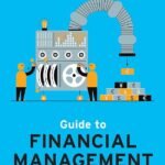 Guide to Financial Management By The Economist