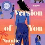 Every Version of You  By Natalie Messier
