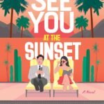 See You at the Sunset By Susan Lee
