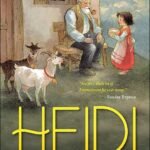 Heidi By  Johanna Spyri