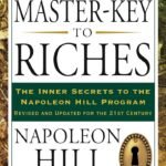 The Master-Key to Riches  Napoleon Hill