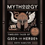 Mythology By Edith Hamilton