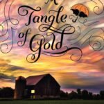 A Tangle of Gold By Jaclyn Moriarty