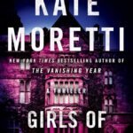 Girls of Brackenhill By Kate Moretti
