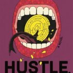 Hustle, Baby by Priya Guns