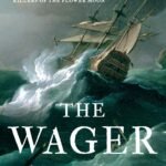 The Wager by David Grann