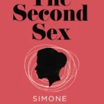 The Second Sex By Simone De Beauvoir