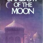Shadow of the Moon by M.M. Kaye