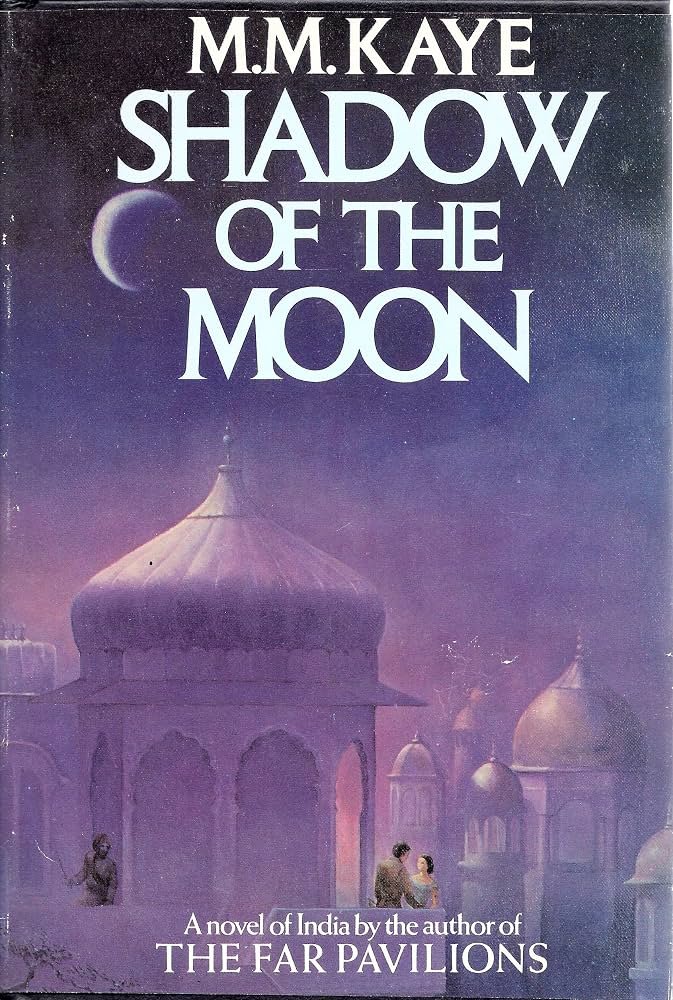 A1UjqVXuXkL._AC_UF1000,1000_QL80_ Shadow of the Moon by M.M. Kaye - Image 1