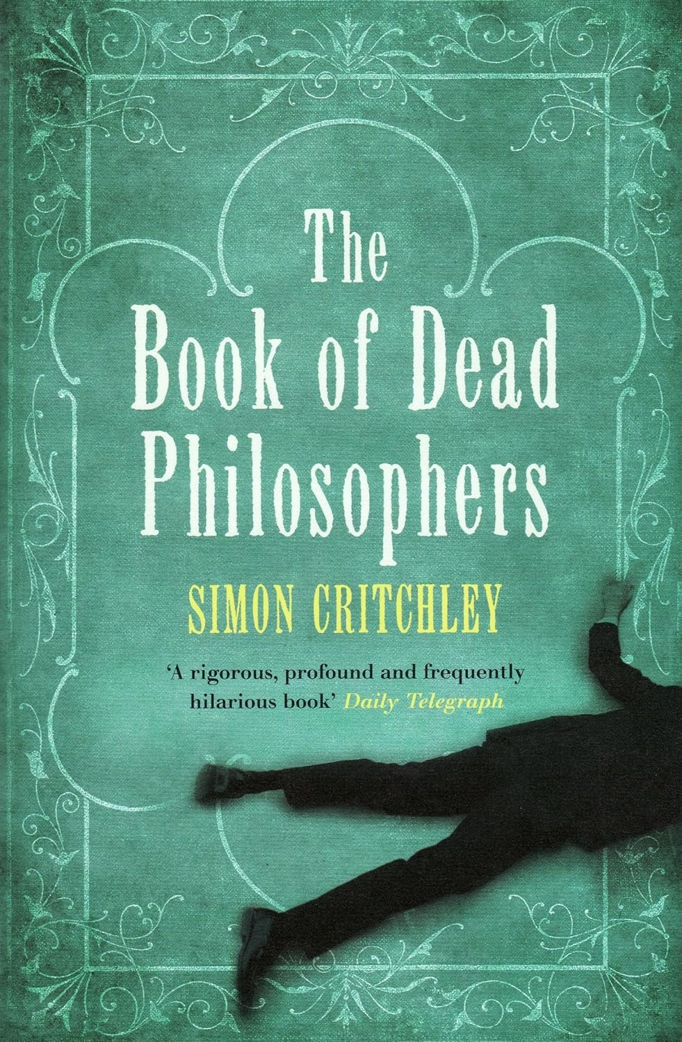 A1oOcTkegdL._SL1500_ The Book Of Dead Philosophers by Simon Critchley - Image 1