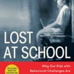 Lost at School by Ross W. Greene