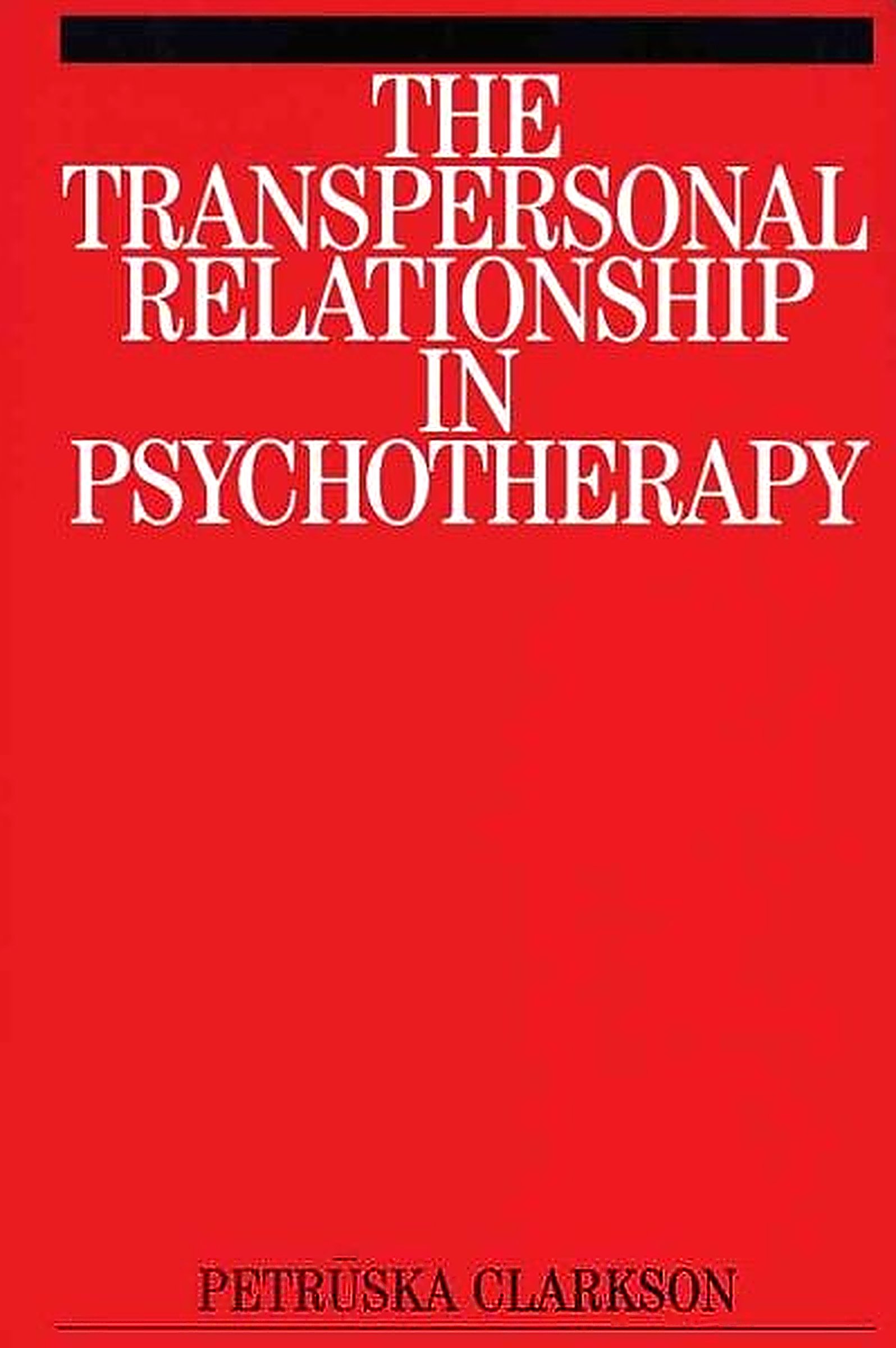 transpersonal_cover_high_quality The Transpersonal Relationship in Psychotherapy By Petruska Clarkson - Image 1
