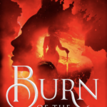 Burn of the Everflame  By Penn Cole