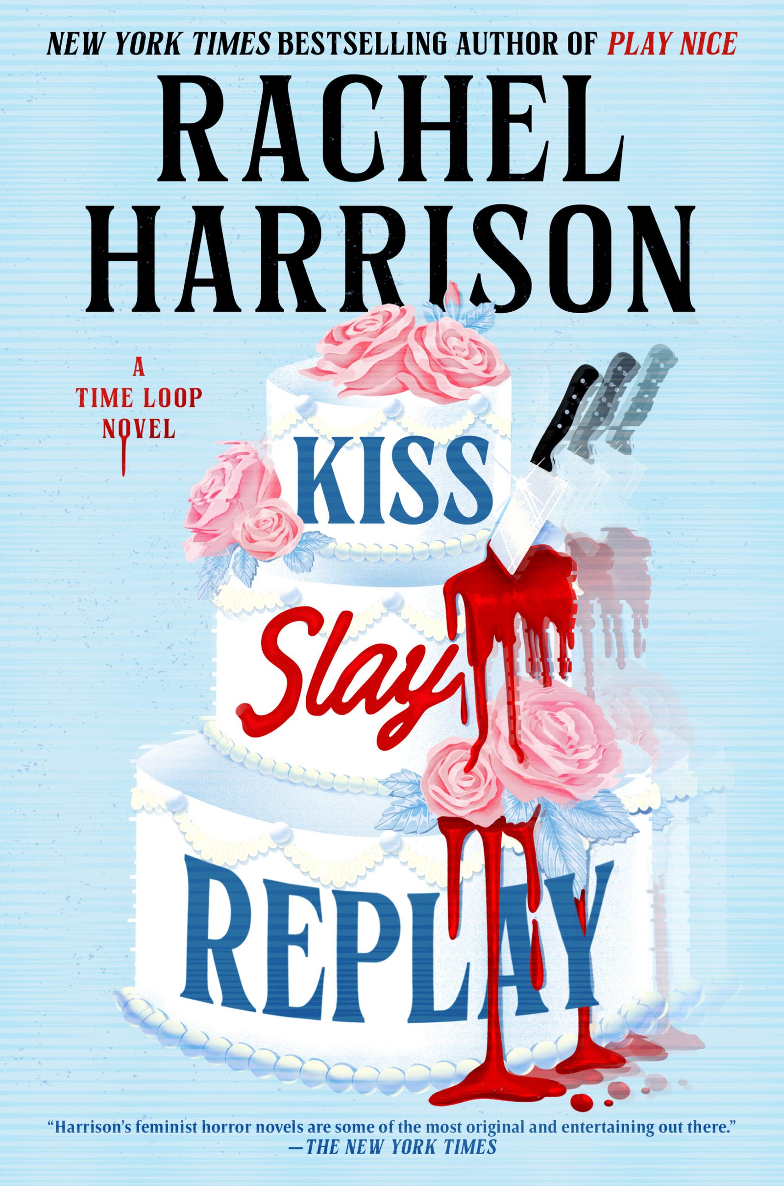 234746583 Kiss Slay Replay By Rachel Harrison - Image 1