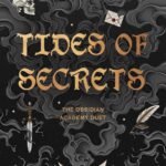 Tides of Secrets By A.R. Conwell