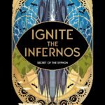 Ignite the Infernos By Ivy Asher