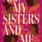 All My Sisters and Me  By Sheryl Lister