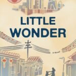 Little Wonder By Sophie Chen Keller