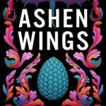 Ashen Wings By D.L. Houpt