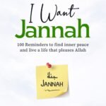 Because I Want Jannah by H. Abdulhakim
