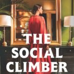 The Social Climber By Amanda Pellegrino